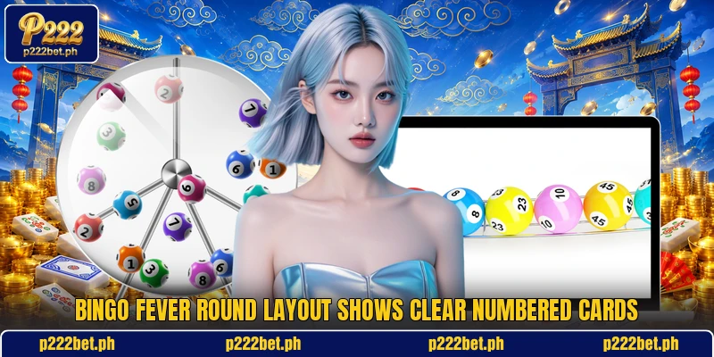 Bingo fever round layout shows clear numbered cards