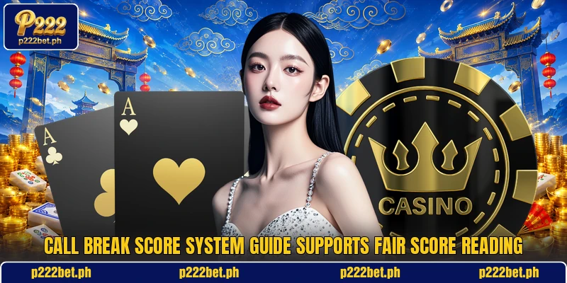 Call break score system guide supports fair score reading