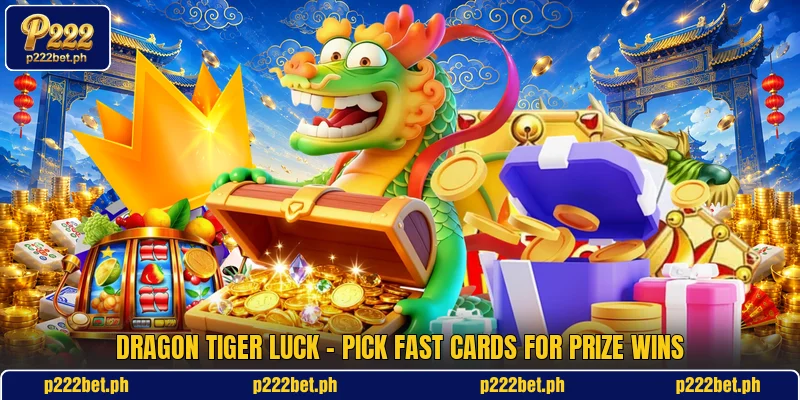 Dragon Tiger Luck - Pick Fast Cards For Prize Wins