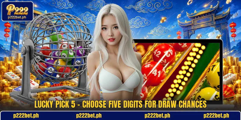 Lucky Pick 5 - Choose Five Digits For Draw Chances