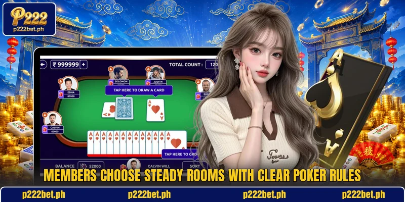 Members choose steady rooms with clear poker rules Members choose steady rooms with clear poker rules